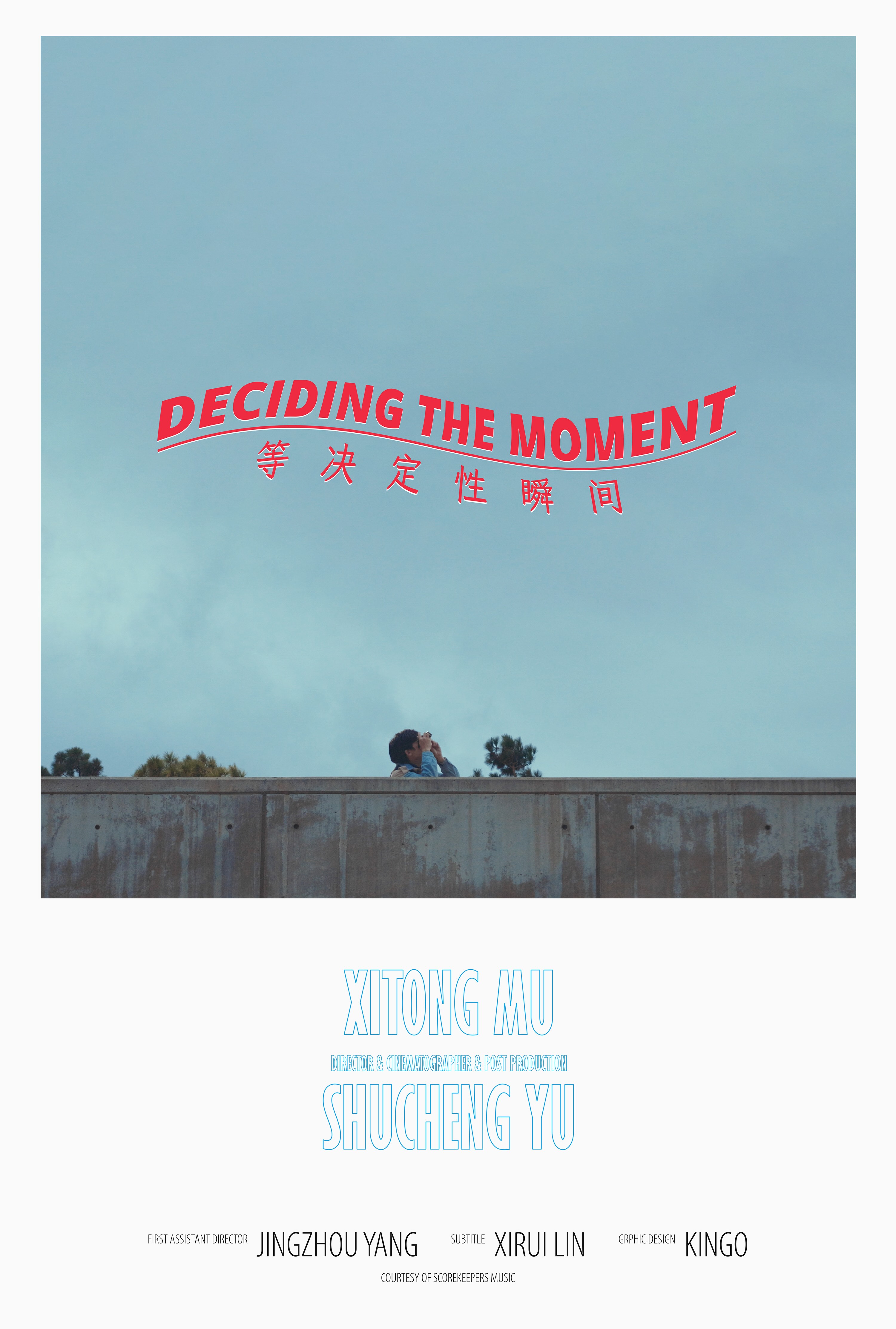 Deciding the Moment poster